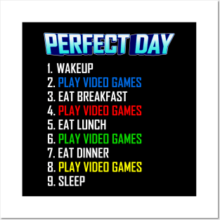 My Perfect Day Play Video Games  Funny Cool Gamer Posters and Art